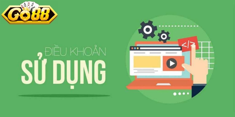 Điều khoản sử dụng có quan trọng tại GO88?